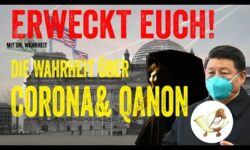 Die Wahrheit &uuml;ber QANON, QUERDENKEN & CORONA